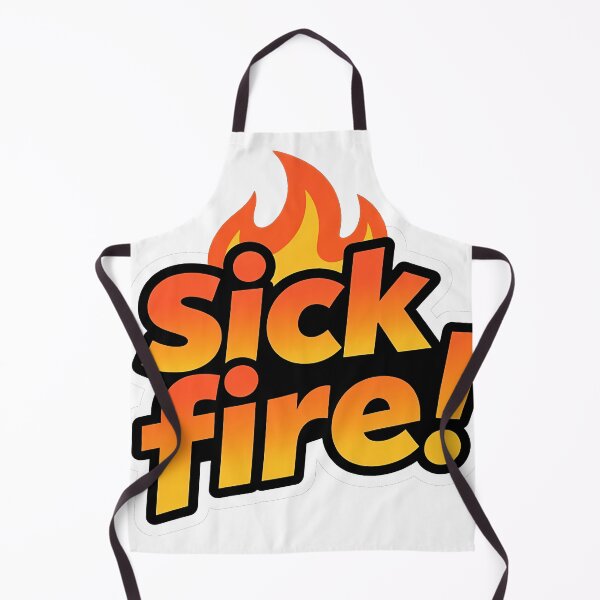 Item preview, Sick Fire! – Funny Generational Slang Mashup Design designed and sold by increlon.
