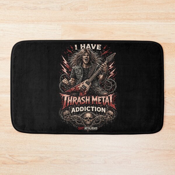 Item preview, I Have Thrash Metal Addiction – SVT Metalheads Series | Severtrend Apparel designed and sold by SEVERTREND APPAREL .
