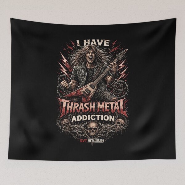 Item preview, I Have Thrash Metal Addiction – SVT Metalheads Series | Severtrend Apparel designed and sold by SEVERTREND APPAREL .