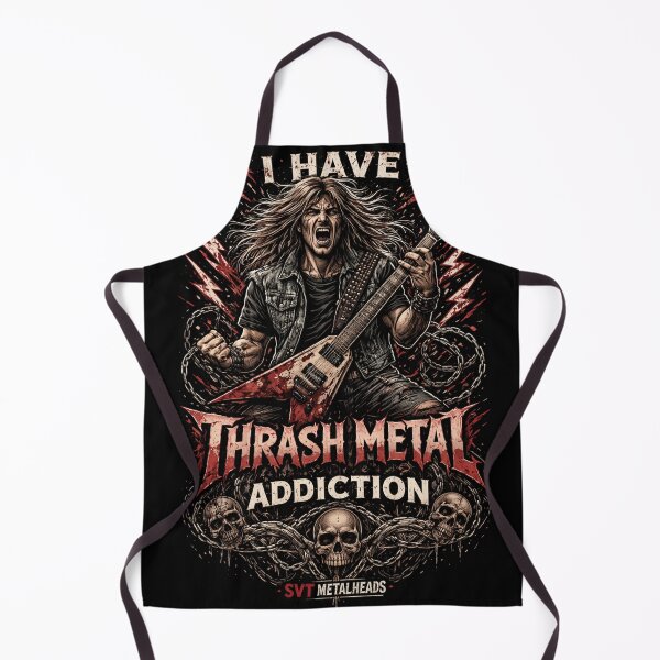 Item preview, I Have Thrash Metal Addiction – SVT Metalheads Series | Severtrend Apparel designed and sold by SEVERTREND APPAREL .