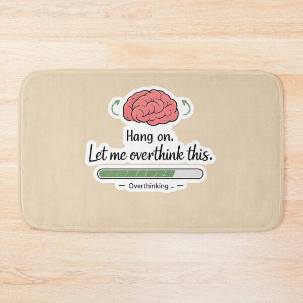 Item preview, Hang On. Let Me Overthink This - Funny Brain Loading designed and sold by Nature's Palette.