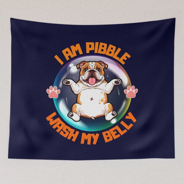 Item preview, Funny Dog Meme I Am Pibble Wash My Belly Dog Lover designed and sold by Zayavca.