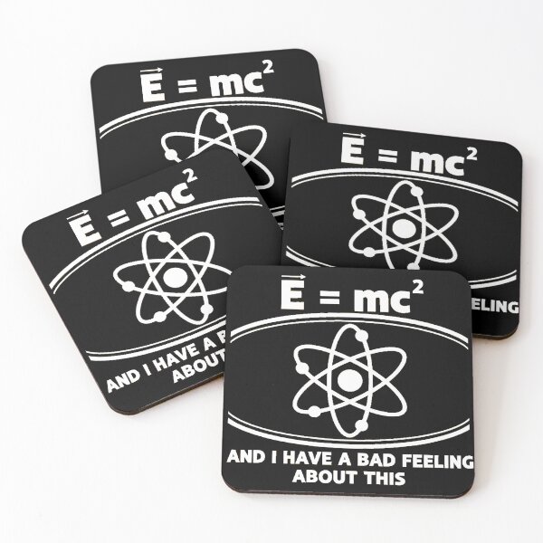 Item preview, E=mc2 I Have A Bad Feeling About This Physics Pun designed and sold by AbcDigs Studio.