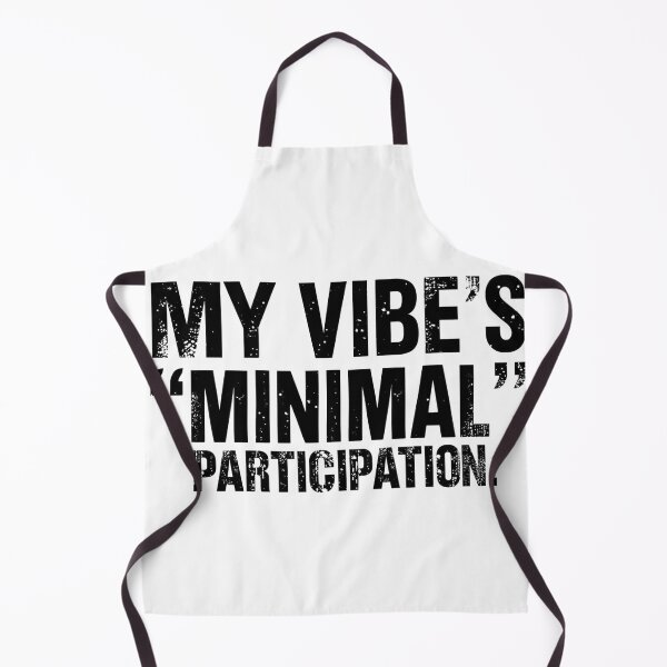 Item preview, Minimal Participation Vibes – Funny Deadpan shirt designed and sold by deadpanstudio.