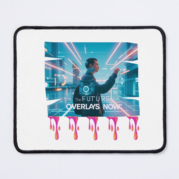 Item preview, The Future Overlays Now immersive future designed and sold by SloganSauce.