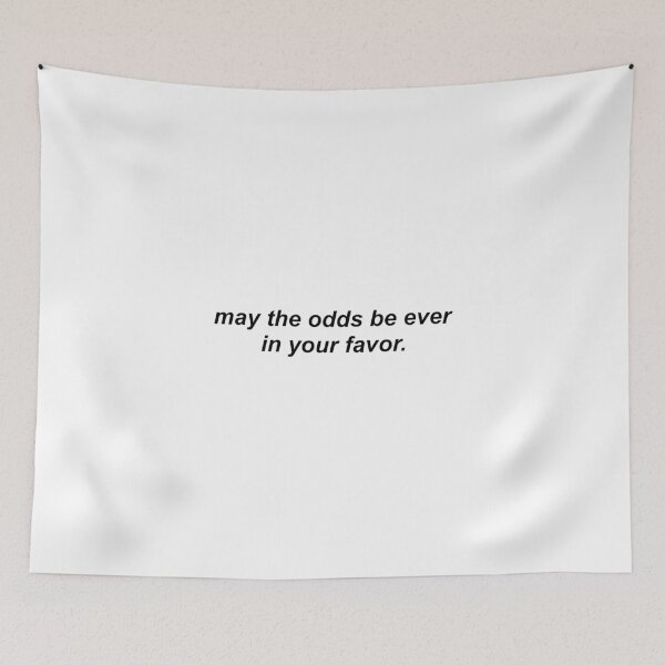 Item preview, may the odds be ever in your favor -- the hunger games designed and sold by dauntlesgrenade.
