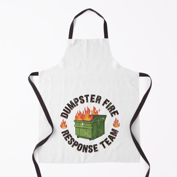 Item preview, Dumpster Fire Response Team Leader Sarcasm Comedy Disaster designed and sold by HumansStuck12.