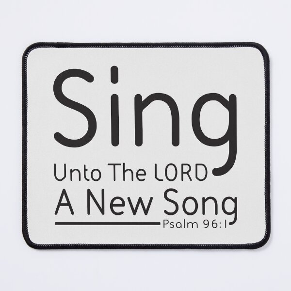 Item preview, SING Unto The LORD A New Song - Psalm 96:1 - King James Bible Verse designed and sold by Angela Dow.