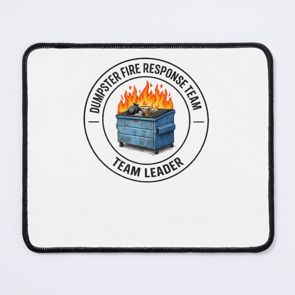 Item preview, Dumpster Fire Response Team Leader Madness In Charge designed and sold by HumansStuck12.