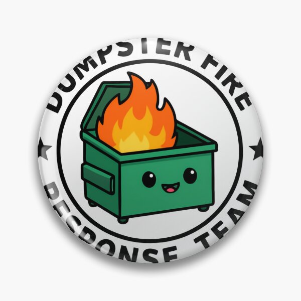 Item preview, Dumpster Fire Response Team Leader Disaster Laugh Repeat designed and sold by HumansStuck12.