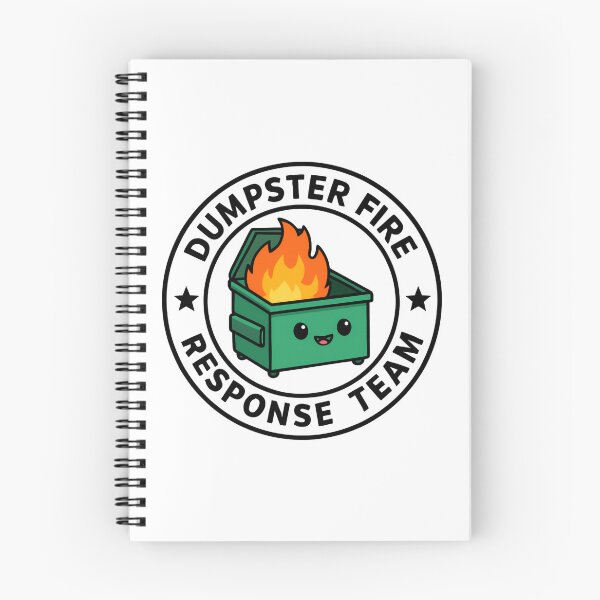 Item preview, Dumpster Fire Response Team Leader Disaster Laugh Repeat designed and sold by HumansStuck12.