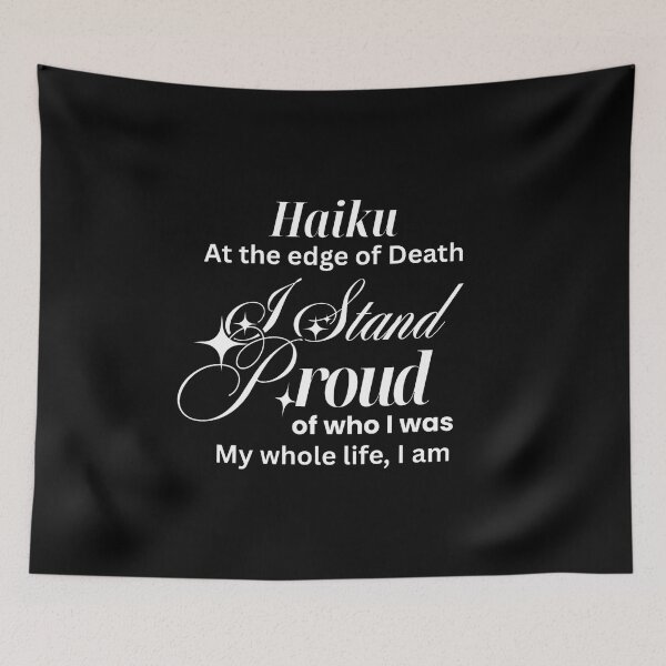 Item preview, Death Haiku I Stand Proud designed and sold by ParisPoet.