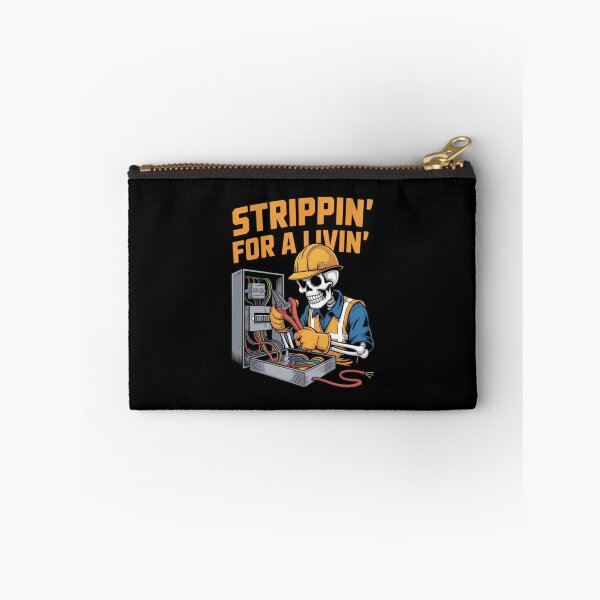 Item preview, Strippin' For A Livin' Funny Skeleton Electrician Lover, Trippin' For A Livin', Electrical Engineer designed and sold by Dabbing Turtle Designs.