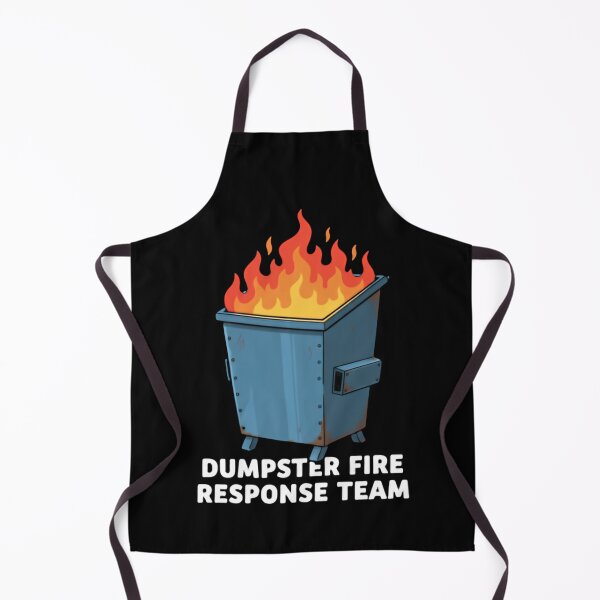 Item preview, Dumpster Fire Response Team Leader Comedy Crisis Manager designed and sold by HumansStuck12.