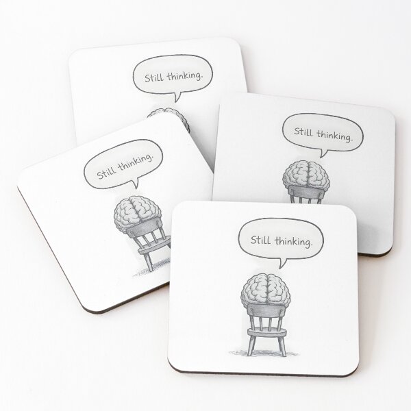 Item preview, Still Thinking – Minimal Overthinking Design designed and sold by Nemya art.