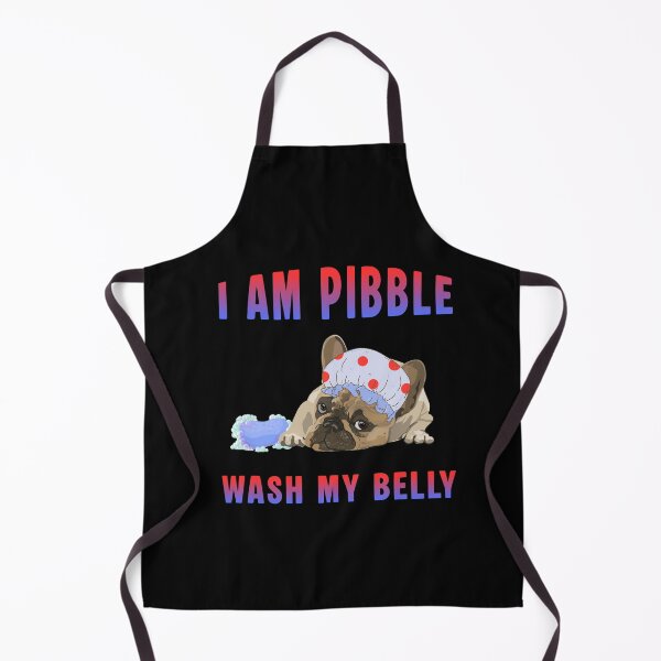 Item preview, I am Pibble Wash my Belly designed and sold by Ms Wes.