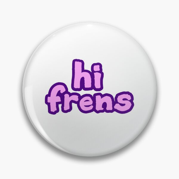 Item preview, hi frens, Purple outline designed and sold by Memes N Lore .