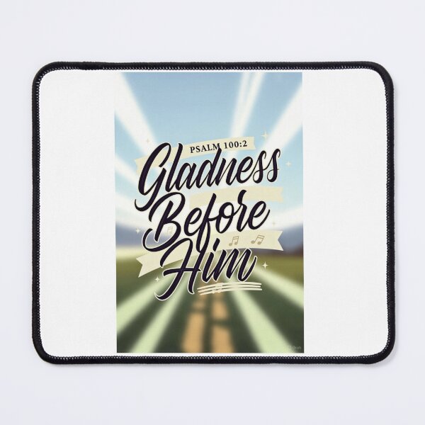 Item preview, Gladness Before Him designed and sold by kjordan60.