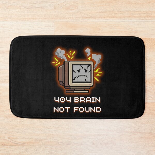 Item preview, 404 Brain Not Found - Funny Computer Error Pixel Art designed and sold by JonyDG.