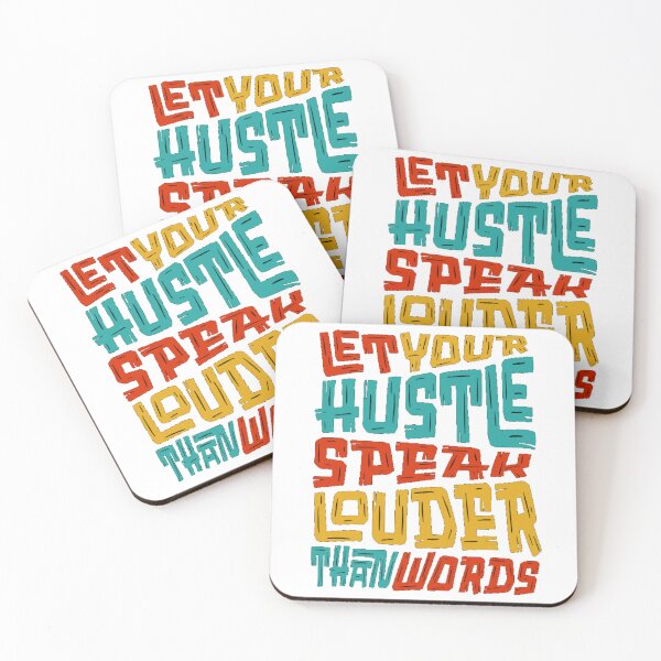 Item preview, Let Your Hustle Speak – Motivational Quote designed and sold by Avneet301.