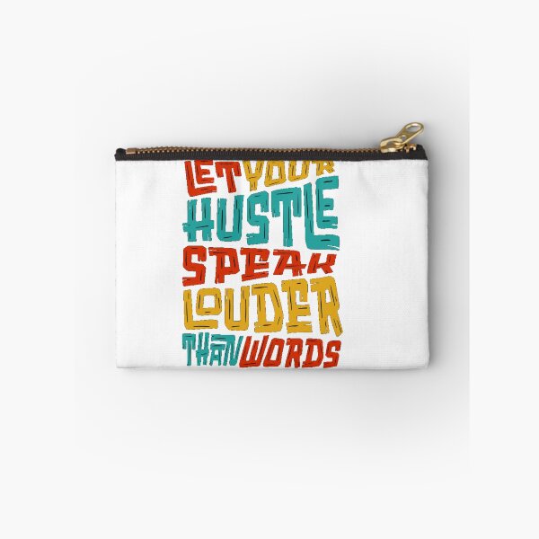 Item preview, Let Your Hustle Speak – Motivational Quote designed and sold by Avneet301.