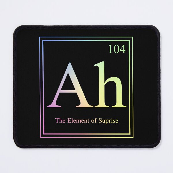 Item preview, Crazy Dog “Ah… The Element of Surprise” — Funny Periodic Table Science Humor designed and sold by ScienceCorner.