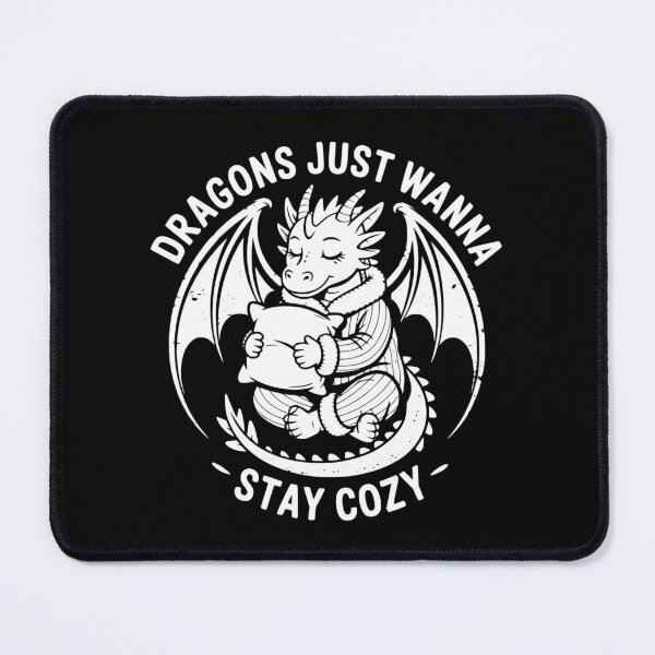 Item preview, Dragons Just Wanna Stay Cozy designed and sold by theartfulaspie.