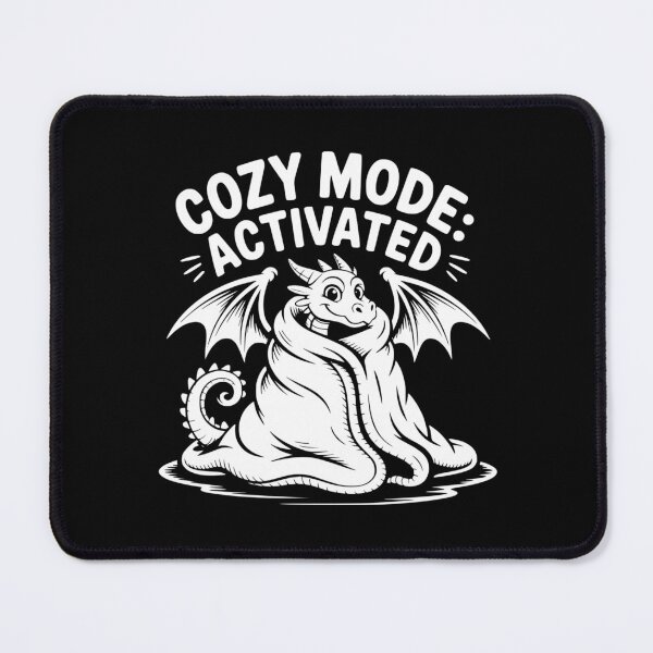 Item preview, Cozy Mode Activated designed and sold by theartfulaspie.