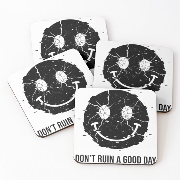 Item preview, Don't ruin a good day. Broken Smiley designed and sold by ALL ART .
