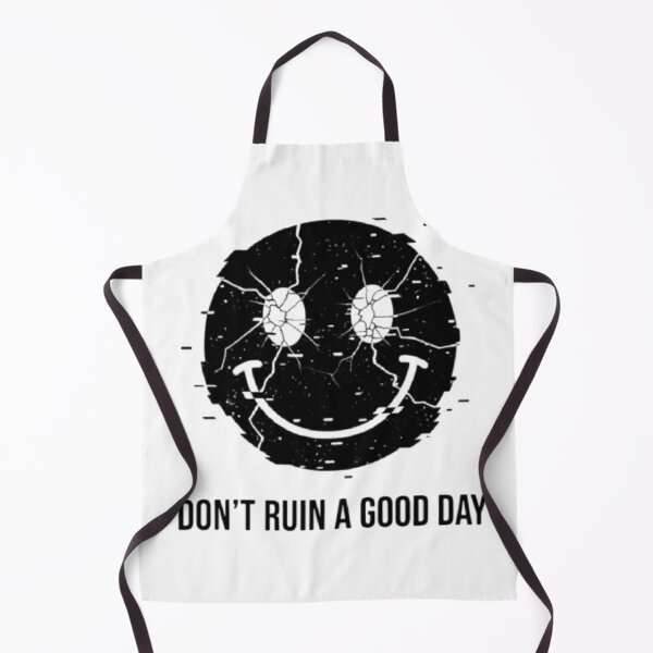 Item preview, Don't ruin a good day. Broken Smiley designed and sold by ALL ART .