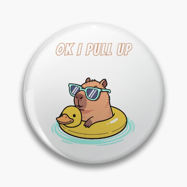 Item preview, Copy of Ok I Pull Up Capybara Meme designed and sold by AnimalMemeHub.