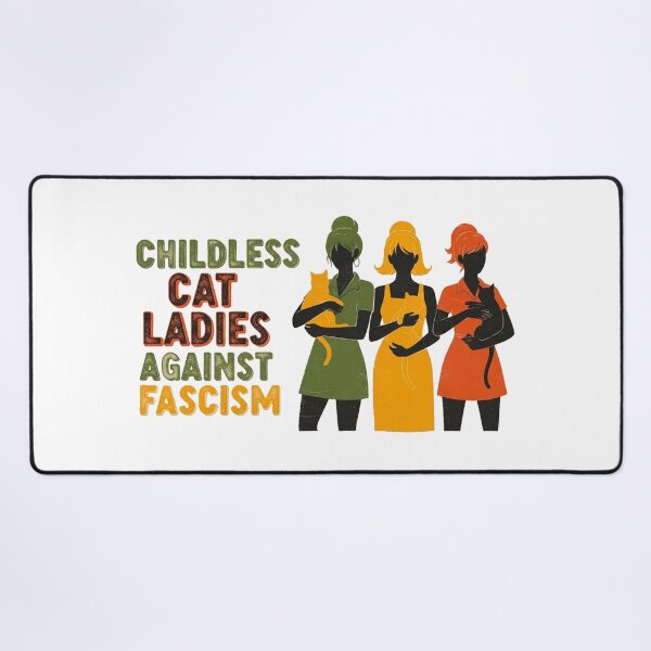 Item preview, Childless Cat Ladies Against Fascism designed and sold by Pollock.