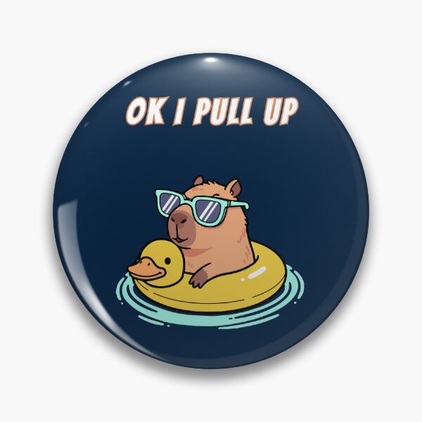 Item preview, Copy of Ok I Pull Up Capybara Meme designed and sold by AnimalMemeHub.