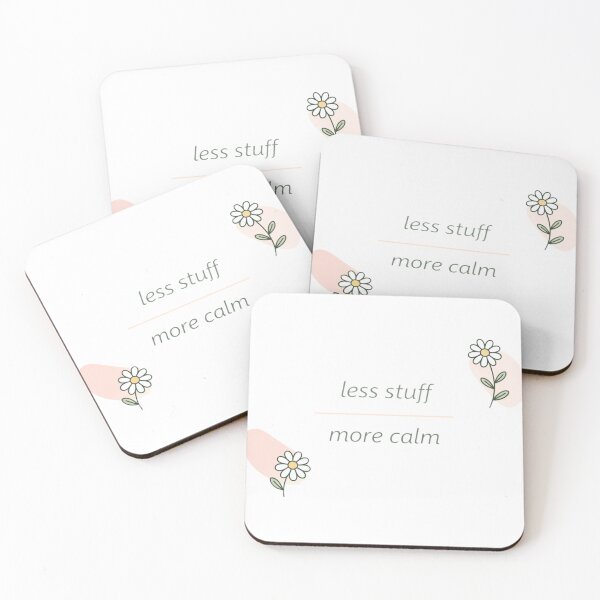 Item preview, Less Stuff More Calm – Minimal Floral Quote Design designed and sold by ZEYCAT.