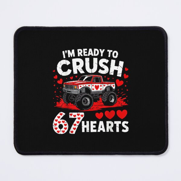 Item preview, I'm Ready to Crush 67 Hearts Truck 7 6 Valentines Day Boys designed and sold by MerchDeviant.