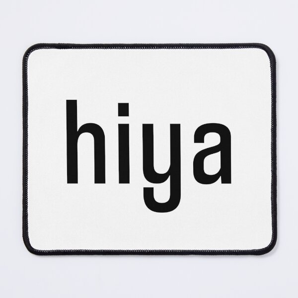 Item preview, hiya, Greeting designed and sold by Memes N Lore .