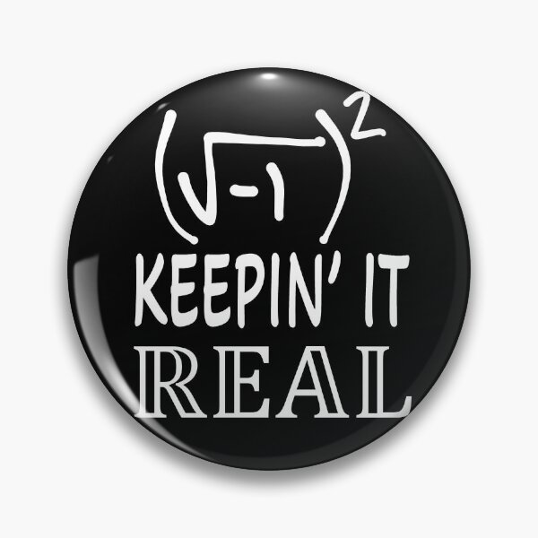 Item preview, Funny Nerdy Square Root of -1 Squared Keepin It Real Math Teacher White Text designed and sold by MathWare MathClips.