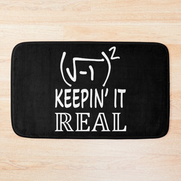 Item preview, Funny Nerdy Square Root of -1 Squared Keepin It Real Math Teacher White Text designed and sold by MathWare MathClips.