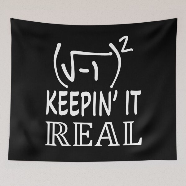 Item preview, Funny Nerdy Square Root of -1 Squared Keepin It Real Math Teacher White Text designed and sold by MathWare MathClips.