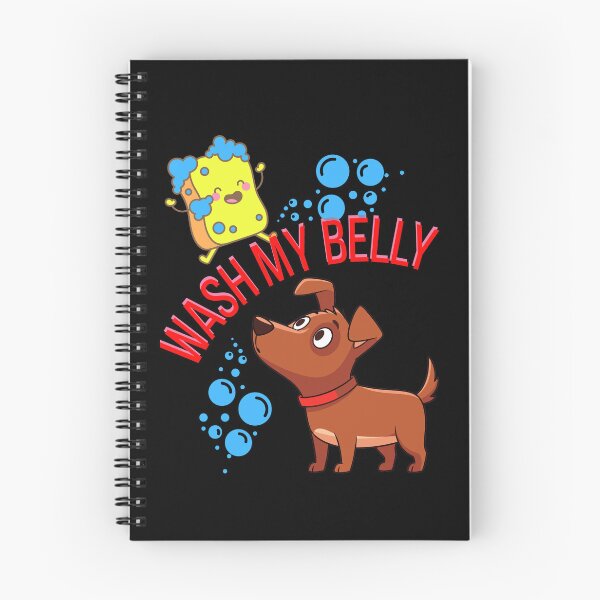 Item preview, I Am Pibble Wash My Belly designed and sold by StaticMood.