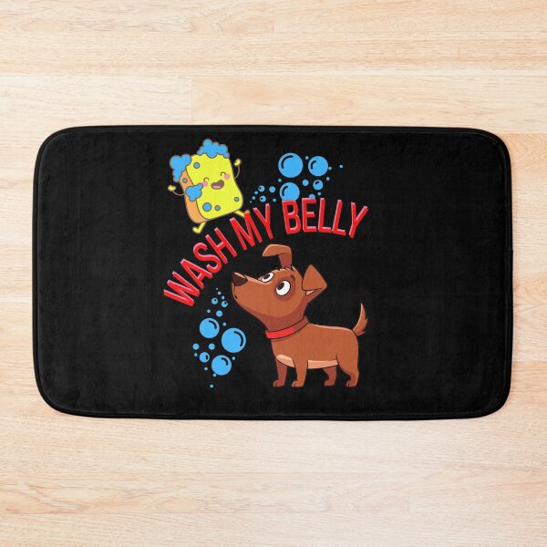 Item preview, I Am Pibble Wash My Belly designed and sold by StaticMood.