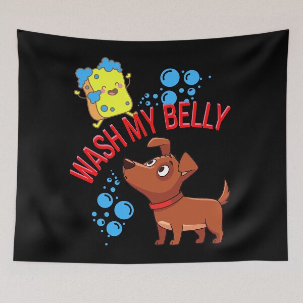 Item preview, I Am Pibble Wash My Belly designed and sold by StaticMood.