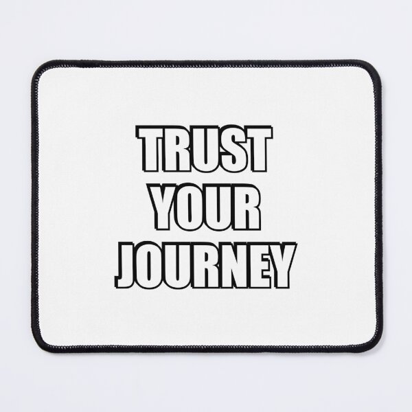 Item preview, Trust Your Journey designed and sold by Inspirationmotivation.