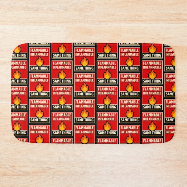 Item preview, Flammable Inflammable Same Thing Funny Warning Design designed and sold by TeeTimeTreasure.