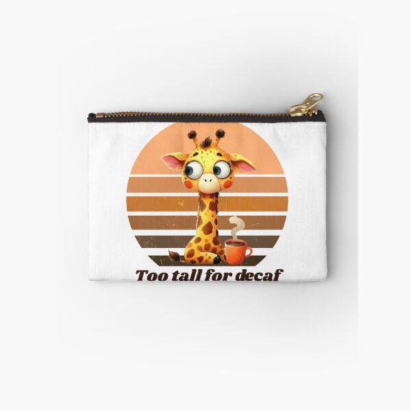 Item preview, Too Tall for Decaf designed and sold by LDesignAUS.