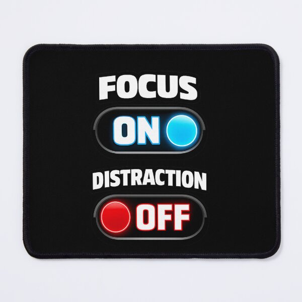 Item preview, Focus On Distraction Off designed and sold by DailyStrength.