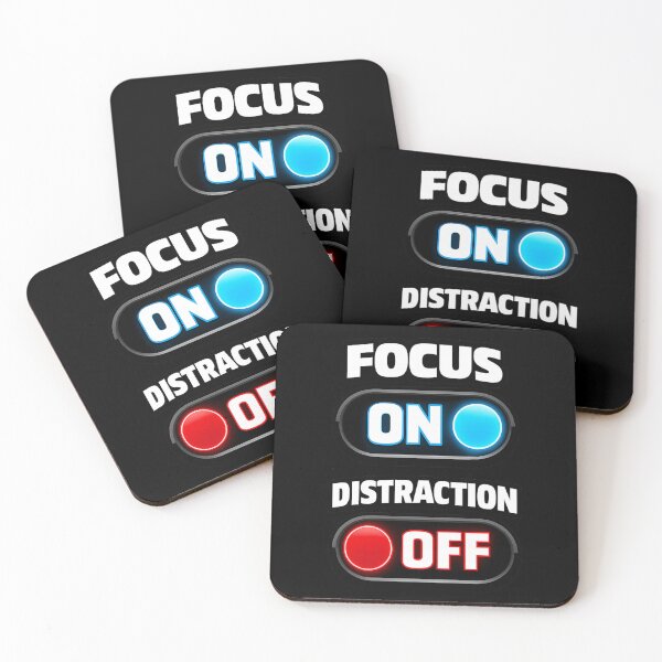 Item preview, Focus On Distraction Off designed and sold by DailyStrength.