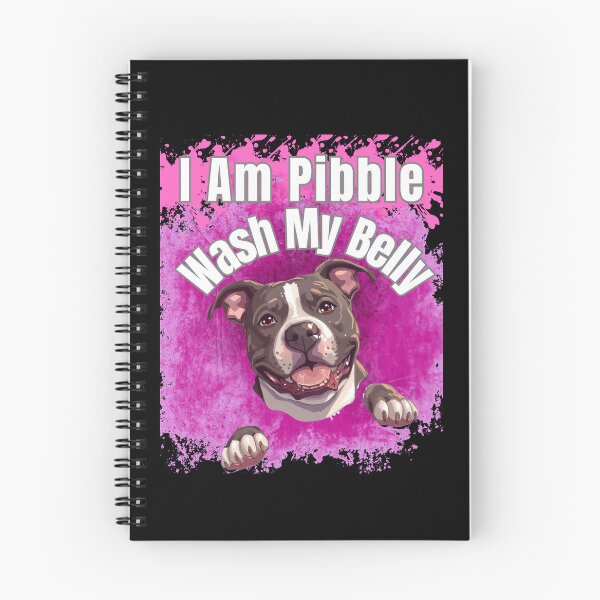 Item preview, I Am Pibble Wash My Belly designed and sold by StaticMood.