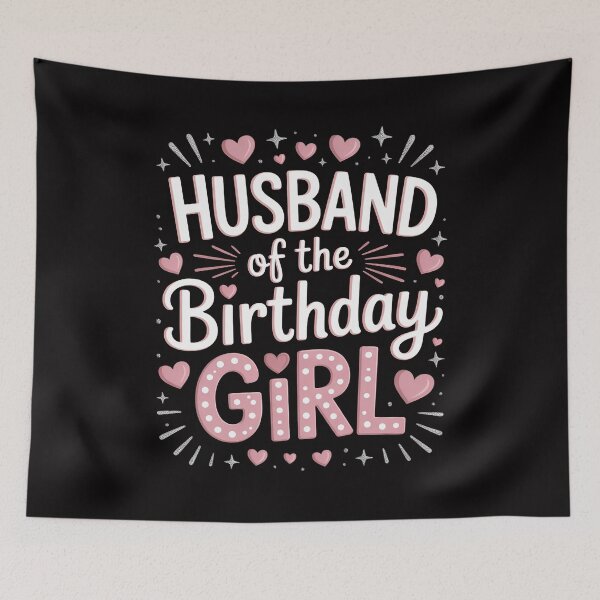 Item preview, Husband Of The Birthday Pink Girl Matching Family designed and sold by sonlylya.