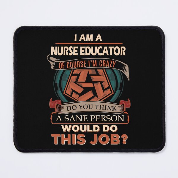 Item preview, Nurse Educator designed and sold by chancjami9236.